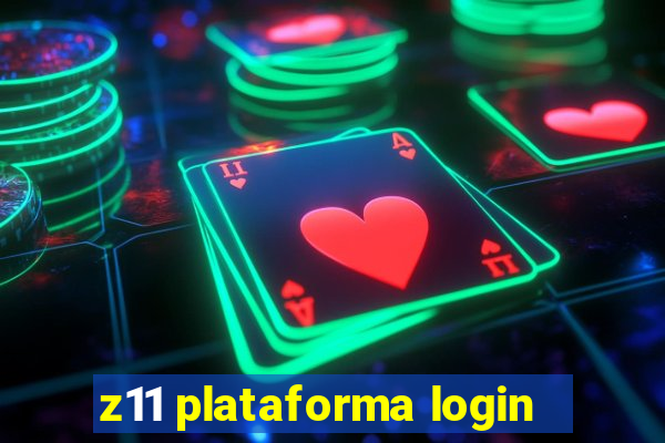 z11 plataforma login